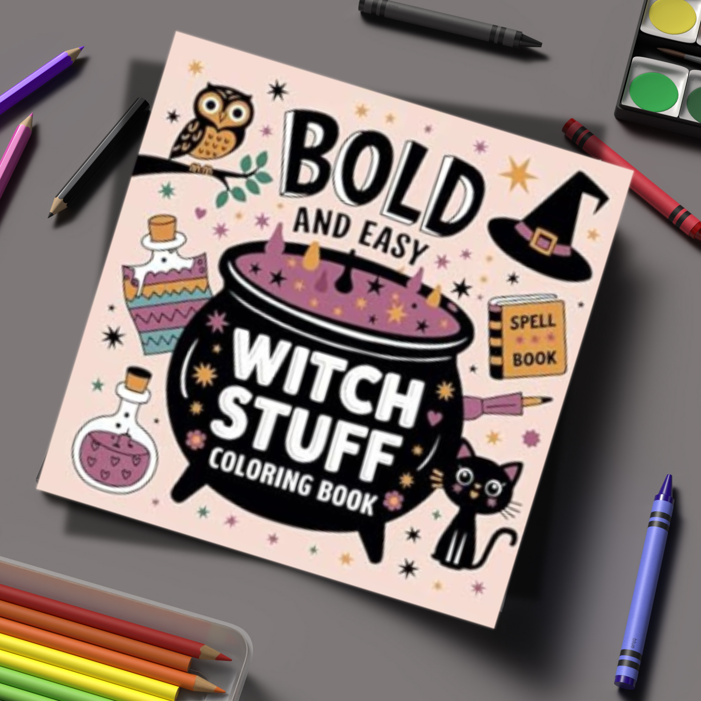 Bold And Easy Witch Stuff: Bold And Easy Halloween Coloring Book