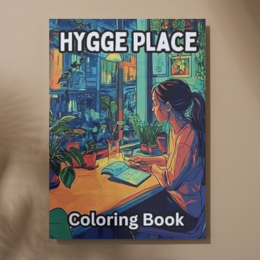 Hygge Place Coloring: Cozy Hygge Coloring Book