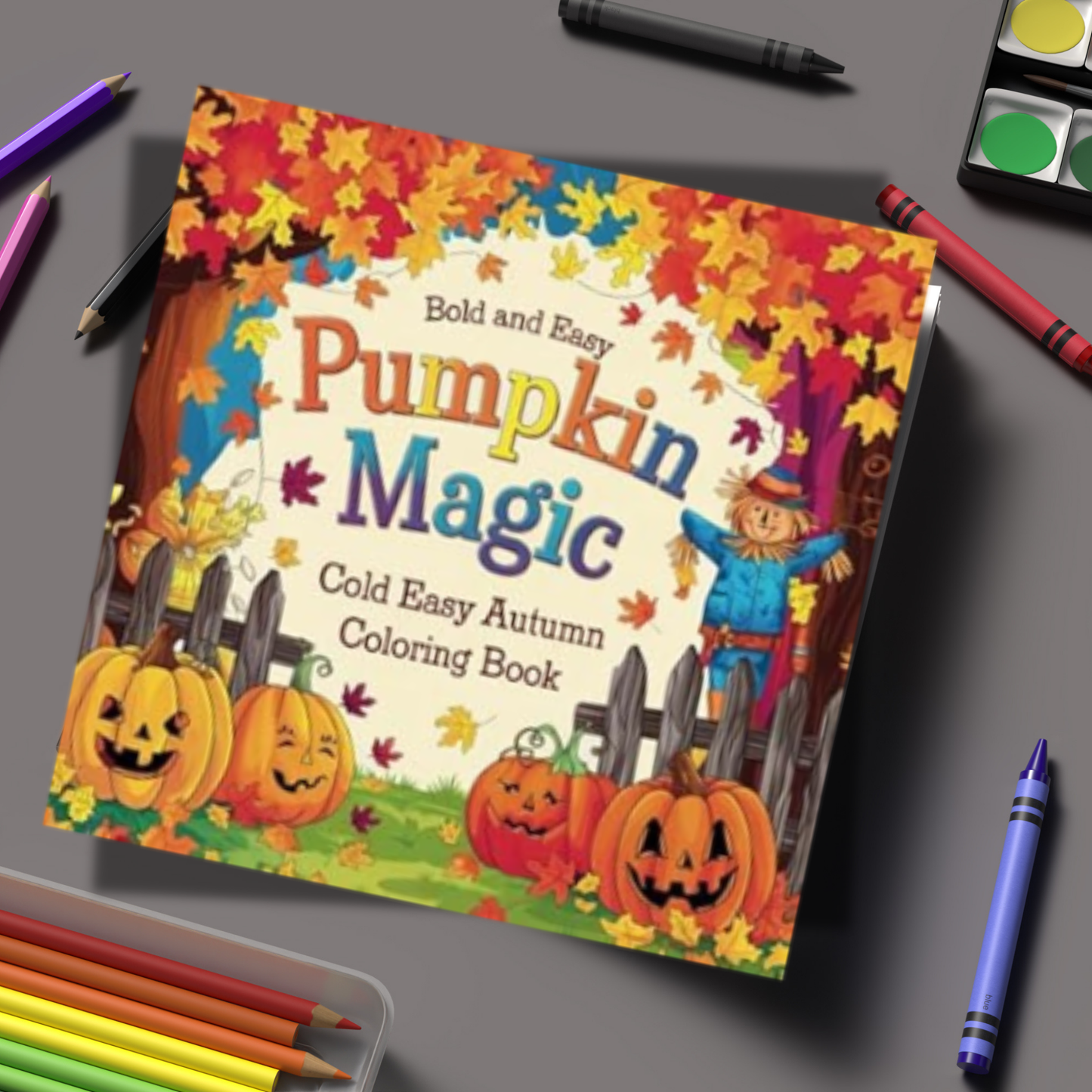 Bold And Easy Pumpkin Magic: Cozy autumn coloring book